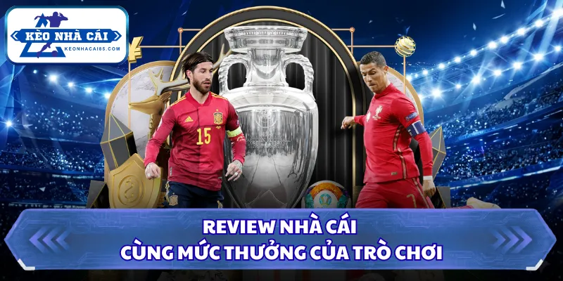 Review Nhà Cái - Top Các Thương Hiệu Uy Tín Số 1 Hiện Nay 20 Review nhà cái cùng mức thưởng của trò chơi
